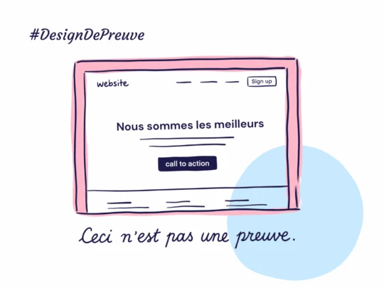 Design de preuve : pourquoi votre site vitrine ne suffit plus